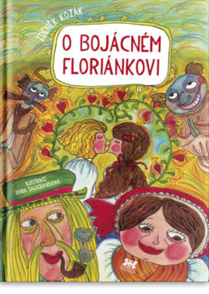 O bojácném Floriánkovi