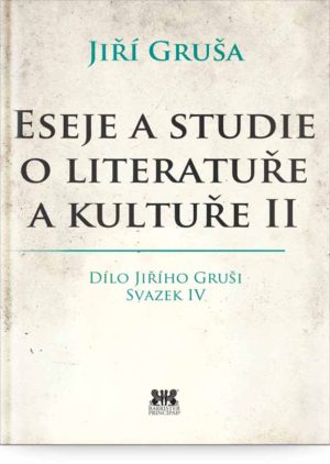 Eseje a studie o literatuře a kultuře II.