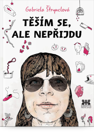 Těším se, ale nepřijdu