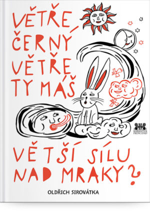 Větře černý větře ty máš větší sílu nad mraky?