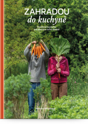 Zahradou do kuchyně